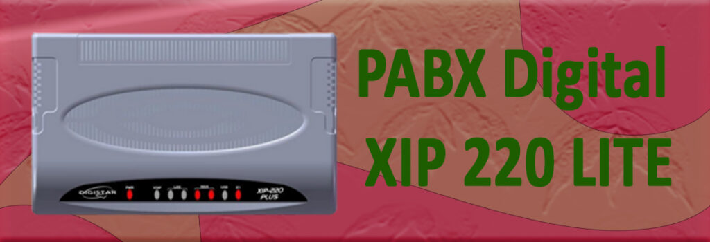 PABX XIP 220 LITE COM E1