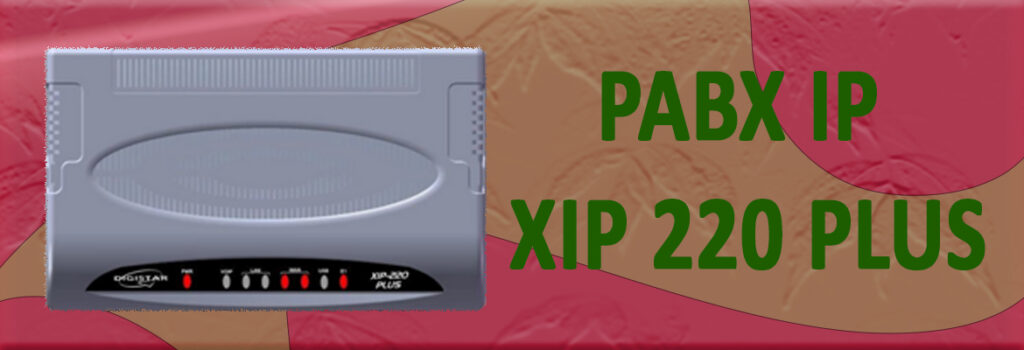PABX IP XIP 220 PLUS